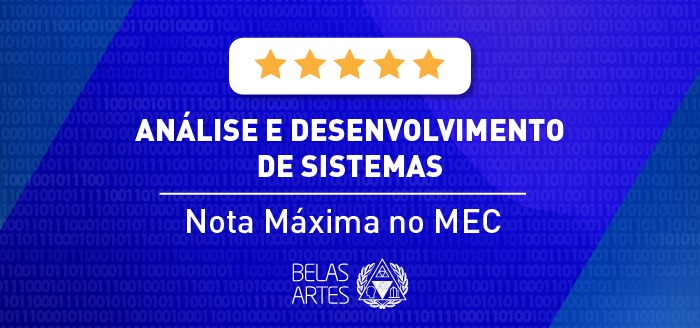 Análise e Desenvolvimento de Sistemas EAD ganha nota máxima no MEC Graduação EAD da Instituição é referência no País