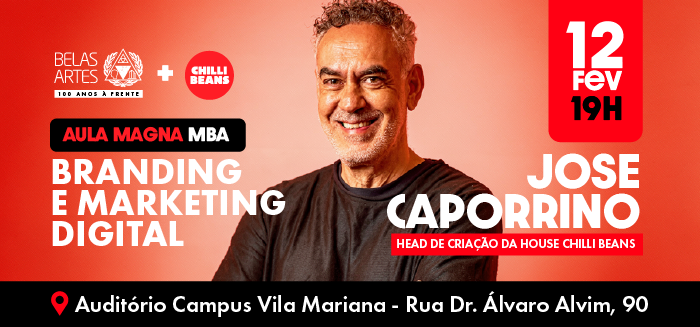 Belas Artes recebe Jose Caporrino para Aula Magna sobre a trajetória da Chilli Beans