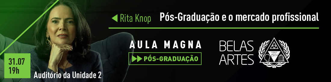 Belas Artes convida Rita Knop, para Aula Magna.