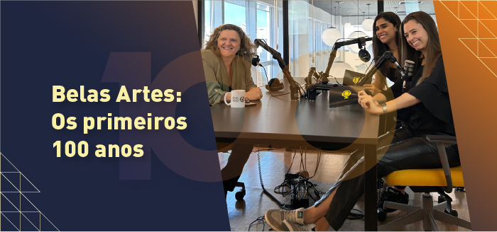 Celebrando os primeiros 100 Anos da Belas Artes