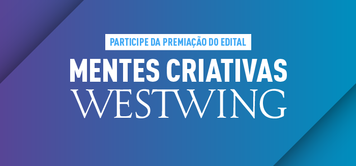 Edital Mentes Criativas celebra criatividade em parceria entre Belas Artes e Westwing.