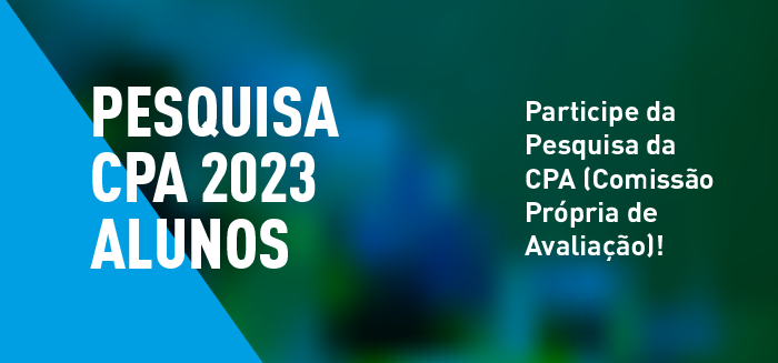PESQUISA DA CPA 2023 - BELAS ARTES